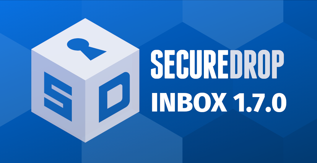 SecureDrop Inbox 1.7.0 banner