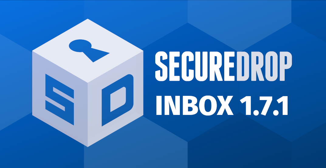 SecureDrop Inbox 1.7.1 banner