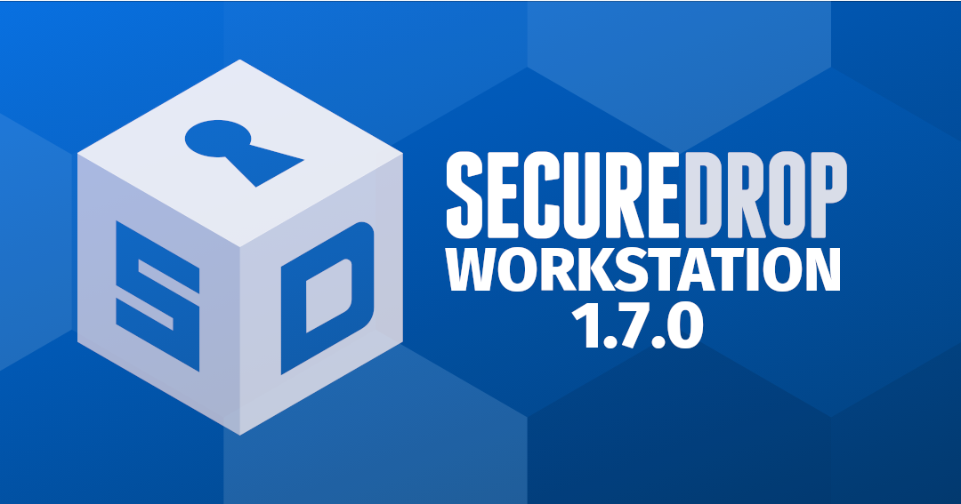 SecureDrop Workstation 1.7.0 released